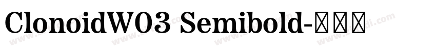 ClonoidW03 Semibold字体转换